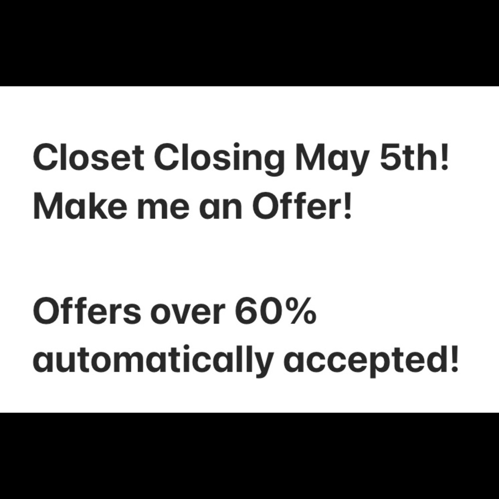 CLOSET CLOSING! ALL OFFERS OVER 60% ACCEPTED AUTOMATICALLY!!